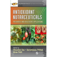 Image of Antioxidant Nutraceuticals - Preventive and Healthcare Applications