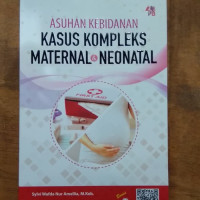 Image of Asuhan kebidanan kasus kompleks maternal dan neonatal