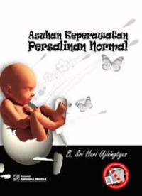 Image of Asuhan keperawatan persalinan normal