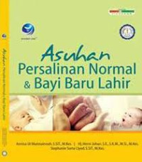 Image of Asuhan persalinan normal dan bayi baru lahir