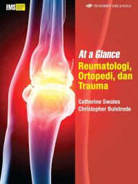 Image of At a glance Reumatologi, ortopedi dan Trauma