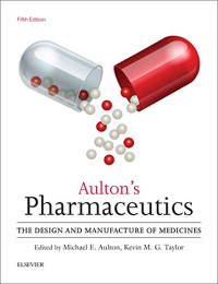 Image of Aulton’s Pharmaceutics - The Design and Manufacture of Medicines. Edition 5
