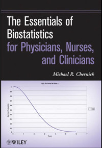 Image of The Essentials of Biostatistics for Physicians, Nurses, and Clinicians