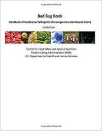 Image of Bad Bug Book - Handbook of Foodborne Pathogenic Microorganisms and Natural Toxins