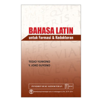 Image of Bahasa latin untuk farmasi dan kedokteran