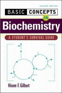 Image of Basic concepts in Biochemistry - A student's Survival guide. Edisi 2