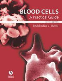 Image of Blood cells - A practical guide. Edition fourth