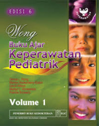 Image of Wong Buku ajar keperawatan pediatrik Edisi 6 Volume 1