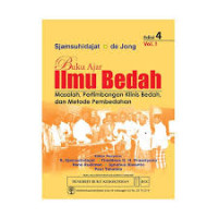 Image of Buku ajar ilmu bedah : Masalah, pertimbangan klinis bedah, dan metode pembedahan Edisi 4 Volume 1