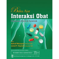 Image of Buku ajar interaksi obat : Pedoman klinis dan forensik