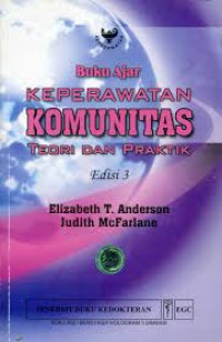 Image of Buku ajar keperawatan komunitas : Teori dan praktik