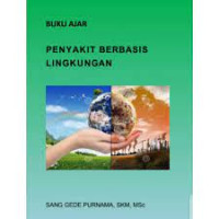 Image of Buku ajar penyakit berbasisi lingkungan