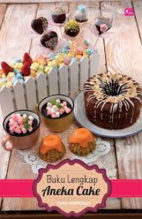 Image of Buku lengkap aneka cake