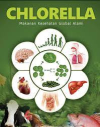 Image of CHLORELLA : Makanan kesehatan global alami