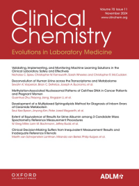 Image of Clinical Chemistry (Association for Diagnostics & Laboratory Medicine) - Volume 70, Issue 11 November 2024
