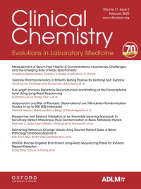 Image of Clinical Chemistry (Association for Diagnostics & Laboratory Medicine) - Volume 71, Issue 2 February 2025