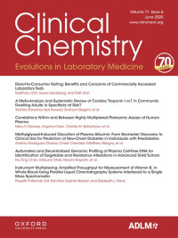 Image of Clinical Chemistry (Association for Diagnostics & Laboratory Medicine) - Volume 71, Issue 6 June 2025