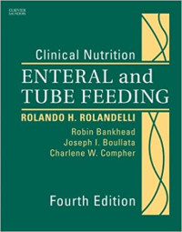 Image of Clinical nutrition - enteral and tube feeding 4th ed.