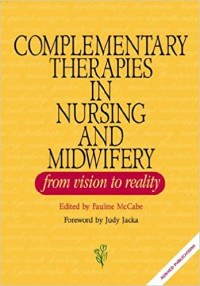 Image of Complementary Therapies in Nursing and Midwifery 1st Edition