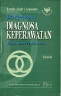Image of DIAGNOSA KEPERAWATAN ; APLIKASI PADA PRAKTIK KLINIS. Edisi 6