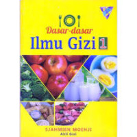 Image of Dasar-dasar ilmu gizi 1