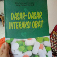 Image of Dasar-dasar interaksi obat