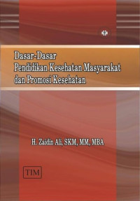 Image of Dasar-dasar pendidikan kesehatan masyarakat dan promosi kesehatan