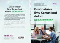 Image of Dasar - Dasar Ilmu Komunikasi Dalam Keperawatan
