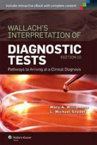 Image of Wallach's interpretation of diagnostic tests pathways to arriving at a clinical diagnosis. Edition 10