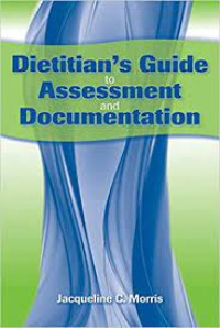 Image of Dietitian's guide to assessment and documentation
