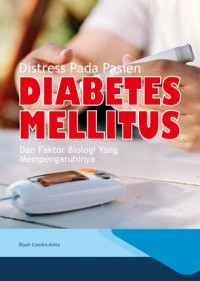 Image of Distress pada pasien diabetes mellitus dan faktor biologi yang mempengaruhinya
