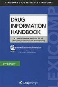 Image of Drug information handbook - A Comprehensive Resource for all clinician and healthcare professionals. Edition 21
