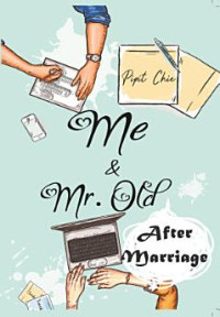 Image of After Marriage : Sekuel Me & Mr Old