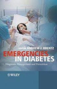 Image of Emergencies in diabetes - Diagnosis, Management and prevention