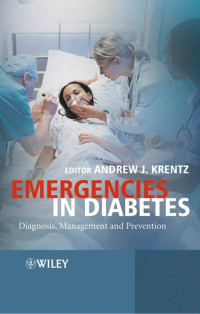 Image of Emergencies in diabetes : Diagnosis, management and prevention