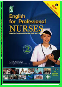 Image of English for professional nurse : Based on fundamental nursing skills and procedures 2 Cetakan ke 2
