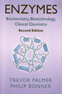 Image of Enzymes - Biochemistry, Biotechnology, Clinical Chemistry. Edition 2
