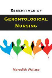 Image of Essentials of Gerontological nursing