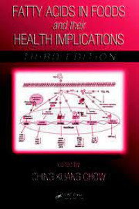 Image of Fatty acids in foods and their health implications edisi 3