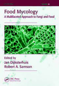 Image of Food Mycology - A Multifaceted approach to fungi and food -  Mikologi Makanan