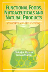 Image of Functional foods, nutraceuticals and natural products - Concepts and applications
