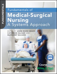 Image of Fundamentals of Medical Surgical Nursing - A Systems Approach