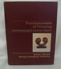 Image of Fundamentals of nursing : Collaborating for optimal health