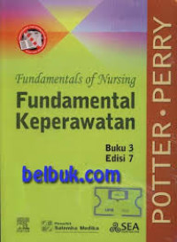 Image of Fundamentals of nursing : Fundamental keperawatan Edisi 7 Buku 3