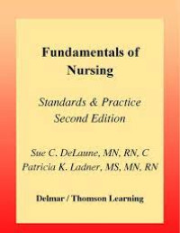 Image of Fundamentals of nursing - Standards and practice. Edition 2