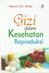Image of Gizi daslam kesehatan reproduksi