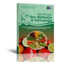 Image of Gizi pintar - Ibu bekerja dan keluarga