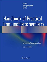 Image of Handbook of practical immunohistochemistry - Frequently Asked Questions. Edition 2