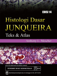 Image of Histologi Dasar Junqueira ; Teks & Atlas Edisi 14