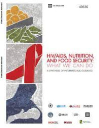 Image of HIV/AIDS, Nutrition, and food security - What we can do a synthesis of international guidance